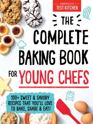 cover image of The Complete Baking Book for Young Chefs